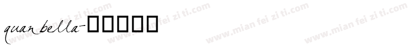 quan bella字体转换